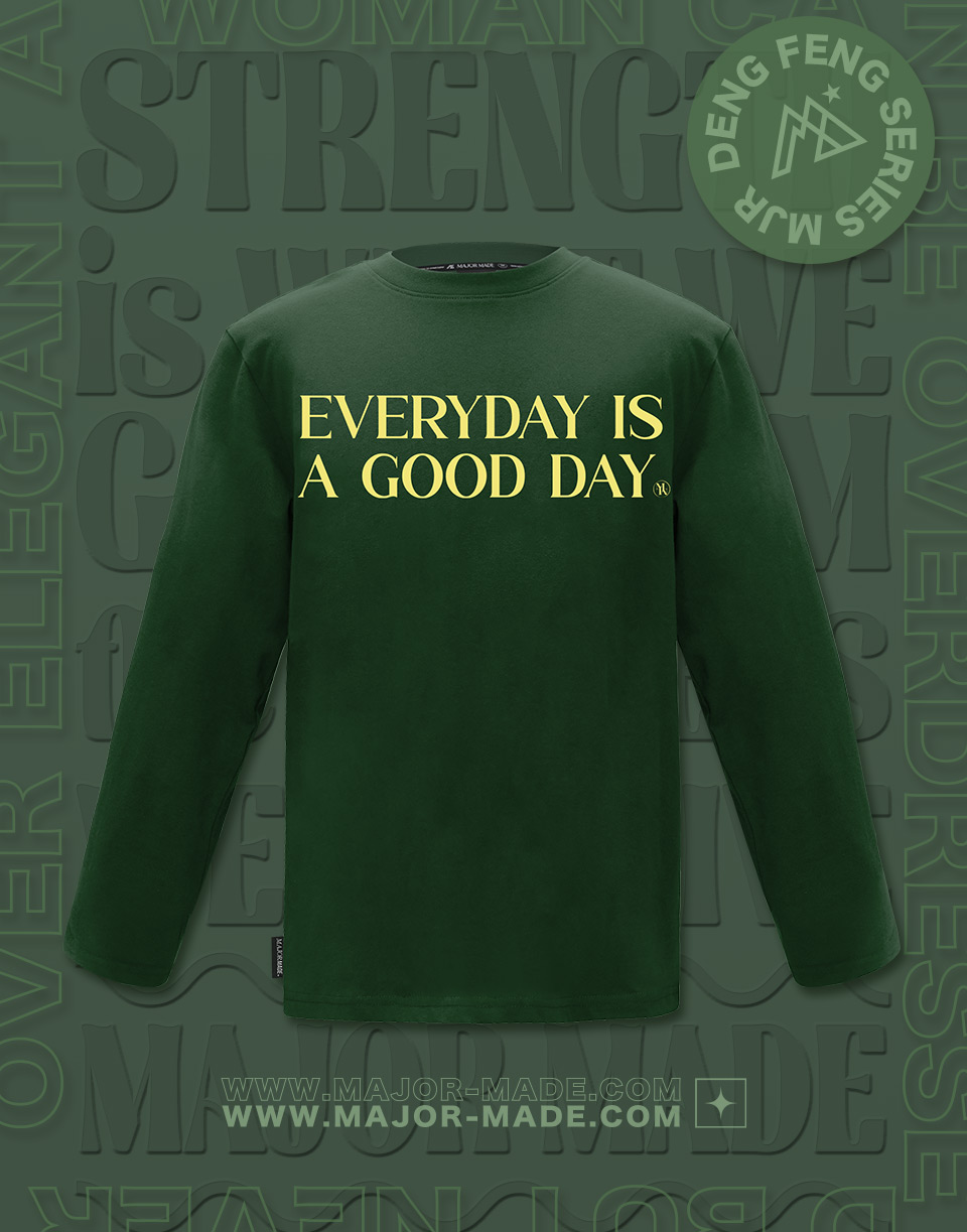 Everyday is a good day泡泡膠長TEE